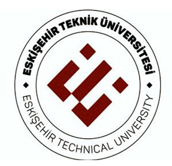 ESKİŞEHİR TEKNİK ÜNİVERSİTESİ